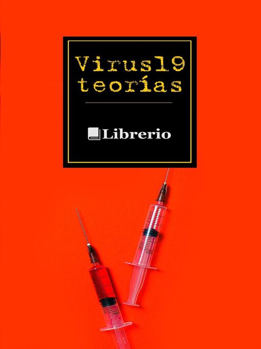 Title details for Virus 19 Teorías by Librerío editores - Wait list